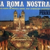 copertina di 'A ROMA NOSTRA