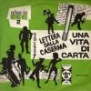 Clicca per visualizzare LETTERA DALLA CASERMA/UNA VITA DI CARTA