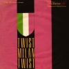 Clicca per visualizzare TWIST, MILAN, TWIST!/TWIST TWIST