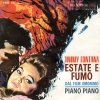 copertina di ESTATE E FUMO/PIANO PIANO 