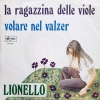 Clicca per visualizzare LA RAGAZZINA DELLE VIOLE/VOLARE NEL VALZER