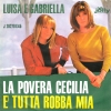 copertina di LA POVERA CECILIA/È TUTTA ROBBA MIA 