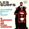 Clicca per visualizzare QUANDO BALLI IL SURF/E ADESSO TE NE PUOI ANDAR