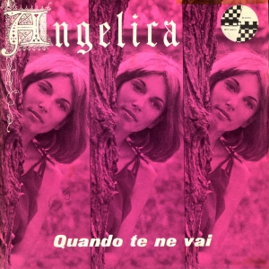 QUANDO TE NE VAI / C'ERA UNA VOLTA QUALCUNO