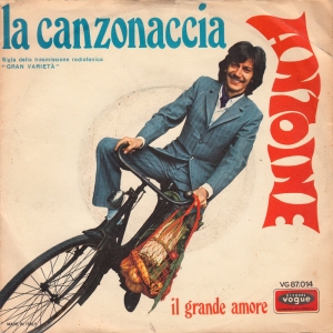 LA CANZONACCIA/IL GRANDE AMORE