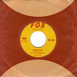 SIXTEEN TONS/ONE FOR MY BABY