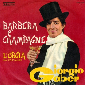 BARBERA E CHAMPAGNE/L'ORGIA (ORE 22 II CANALE)