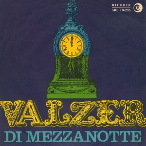 VALZER DI MEZZANOTTE/POQUITO POR MI