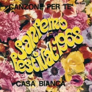 CANZONE PER TE/CASA BIANCA