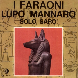 LUPO MANNARO/SOLO SARO'