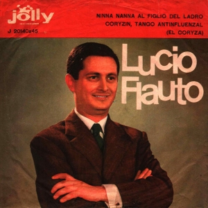 NINNA NANNA AL FIGLIO DEL LADRO/CORYZIN, TANGO ANTINFLUENZAL