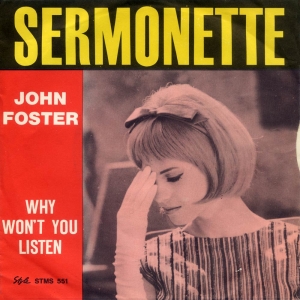SERMONETTE/WHY DON'T YOU LISTEN
