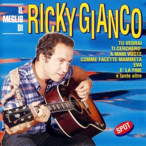 IL MEGLIO DI RICKY GIANCO