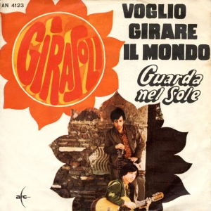 VOGLIO GIRARE IL MONDO/GUARDA NEL SOLE