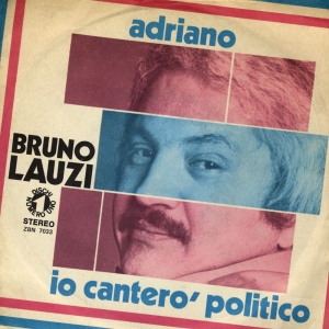 ADRIANO/IO CANTERÒ POLITICO