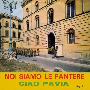 NOI SIAMO LE PANTERE/CIAO PAVIA