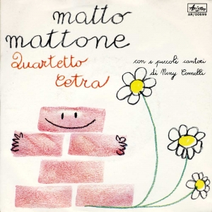 MATTO MATTONE/CHE BELLO FARE IL MAGO