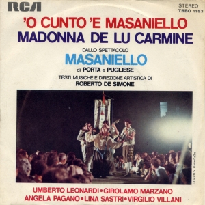 'O CUNTO 'E MASANIELLO/MADONNA DE LU CARMINE