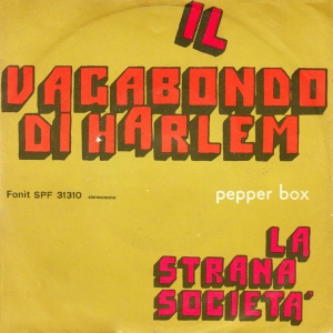 IL VAGABONDO DI HARLEM/PEPPER BOX