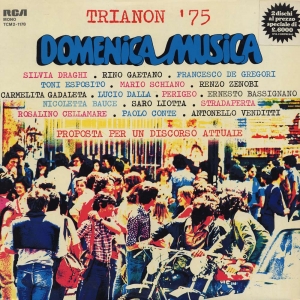 TRIANON '75 - DOMENICA MUSICA